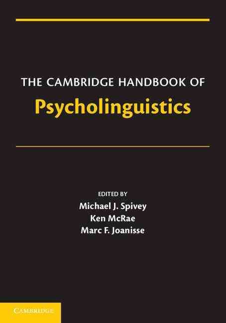 The Cambridge Handbook of Psycholinguistics 9780521677929 (Paperback)