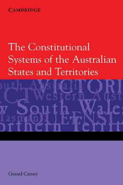 The Constitutional Systems of the Australian States and Territories