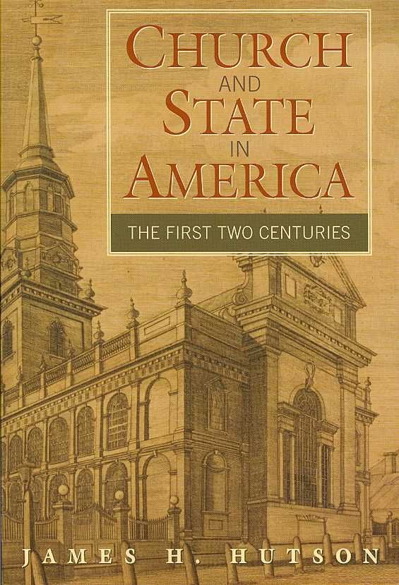 Church and State in America By James H. Hutson 9780521683432