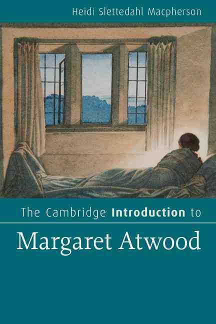 The Cambridge Introduction to Margaret Atwood 9780521694636