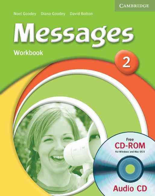 Messages. Workbook 2 By Noel Goodey, David Bolton, Diana Gibbs-Goodey