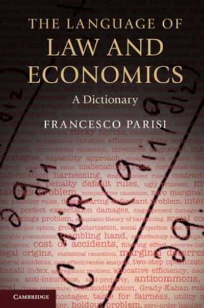 The Language of Law and Economics By Francesco Parisi 9780521697712