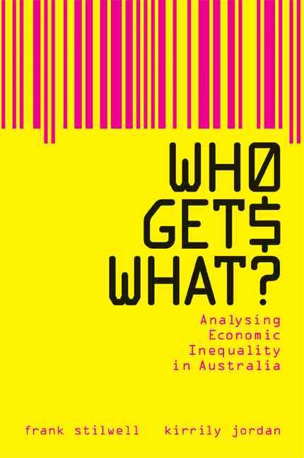 Who Gets What? By Frank J. B. Stilwell, Kirrily Jordan 9780521700320