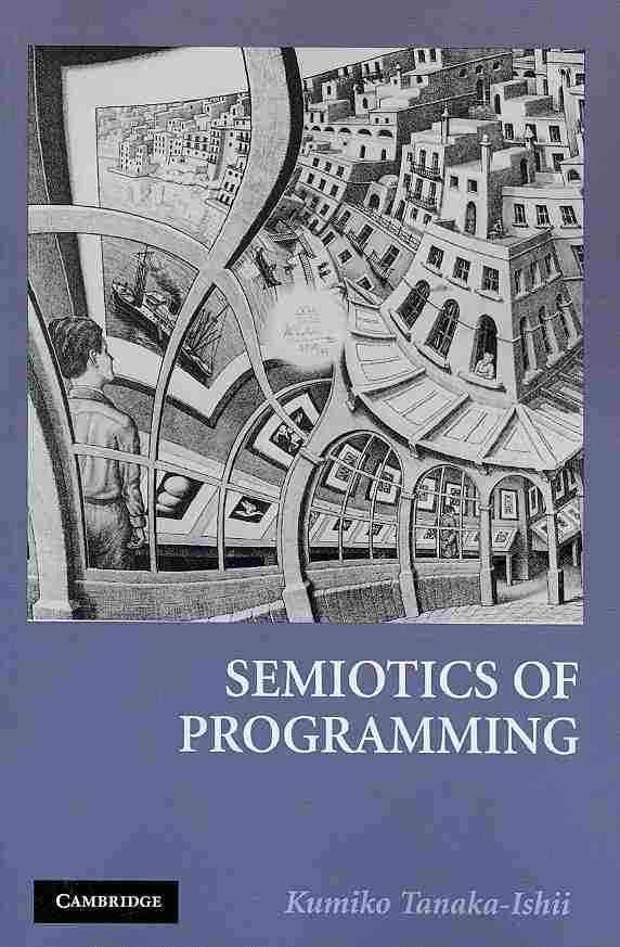 Semiotics of Programming By Kumiko Tanaka-Ishii 9780521736275