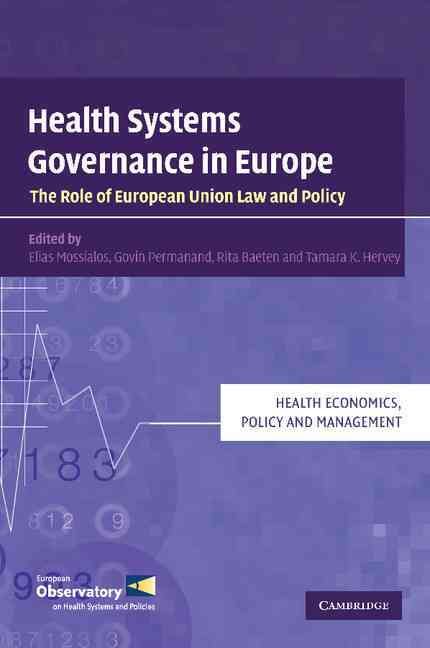 Health Systems Governance in Europe By Elias Mossialos 9780521747561