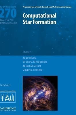Computational Star Formation 9780521766432 (Hardback)