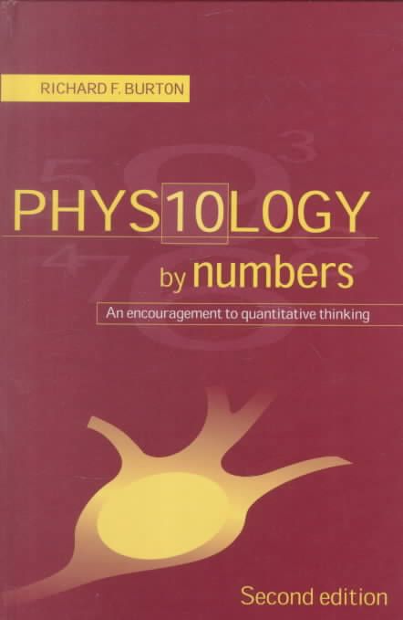 Physiology by Numbers By R. F. Burton 9780521772006 (Hardback)