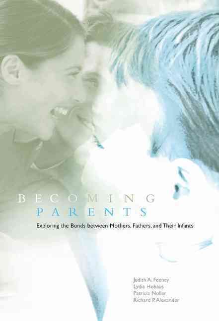 Becoming Parents By Judith Feeney 9780521772501 (Hardback)