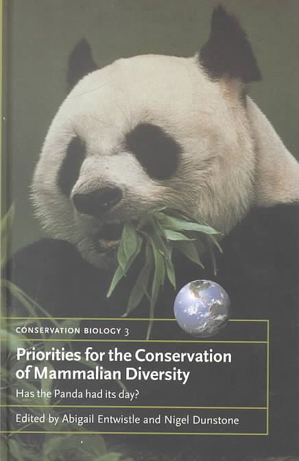 Priorities for the Conservation of Mammalian Diversity 9780521772792