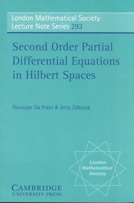 Second Order Partial Differential Equations in Hilbert Spaces