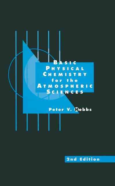 Basic Physical Chemistry for the Atmospheric Sciences 9780521780834