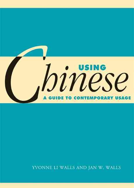 Using Chinese By Yvonne Walls, Jan Walls 9780521785655 (Paperback)