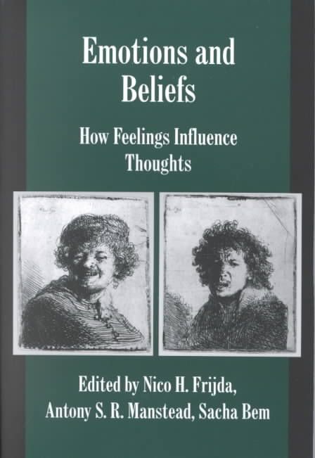 Emotions and Beliefs By Nico H. Frijda, A. S. R. Manstead, Sacha Bem