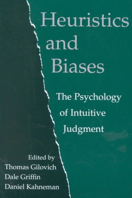 Heuristics and Biases 9780521796798 (Paperback)