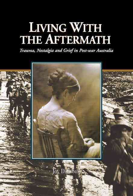 Living With the Aftermath By Joy Damousi 9780521802185 (Hardback)