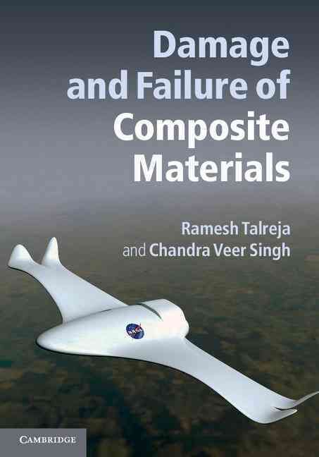 Damage and Failure of Composite Materials 9780521819428 (Hardback)