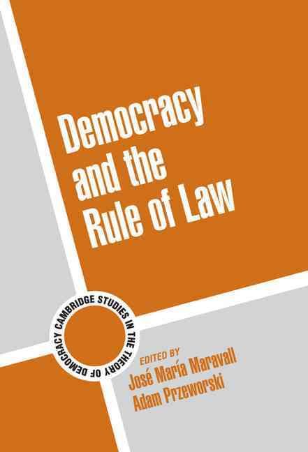 Democracy and the Rule of Law 9780521825597 (Hardback)