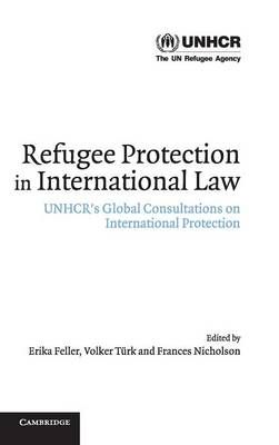 Refugee Protection in International Law 9780521825740 (Hardback)