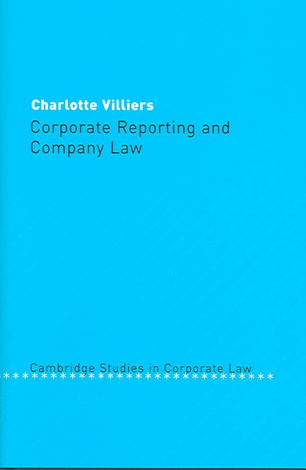 Corporate Reporting and Company Law By Charlotte Villiers (Hardback)