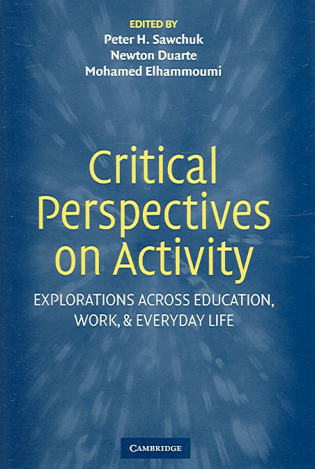 Critical Perspectives on Activity 9780521849999 (Hardback)