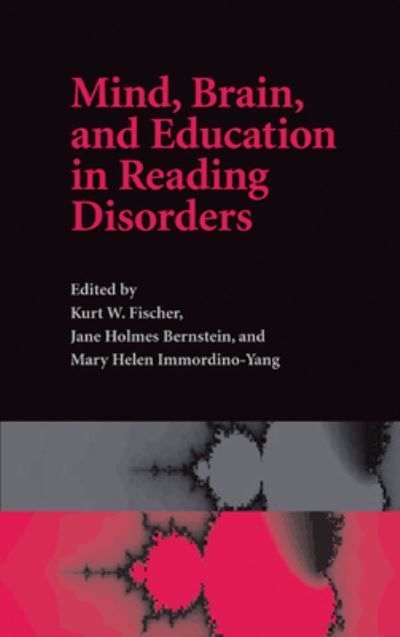 Mind, Brain, and Education in Reading Disorders 9780521854795