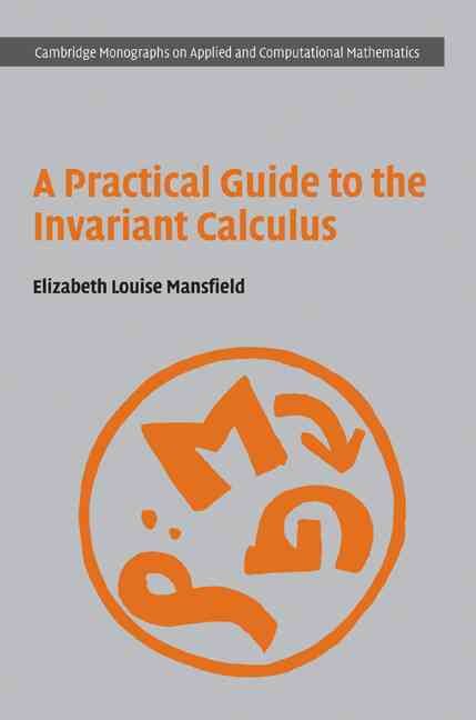 A Practical Guide to the Invariant Calculus 9780521857017 (Hardback)