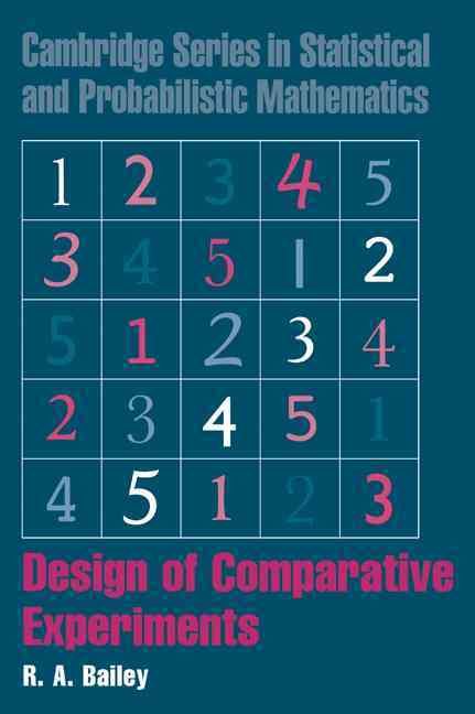 Design of Comparative Experiments By R. Bailey 9780521865067
