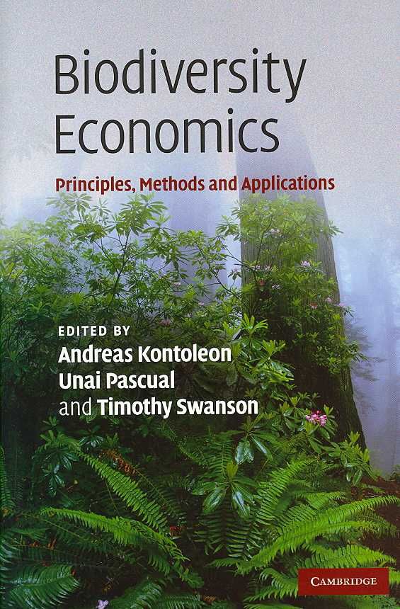 Biodiversity Economics 9780521866835 (Hardback)
