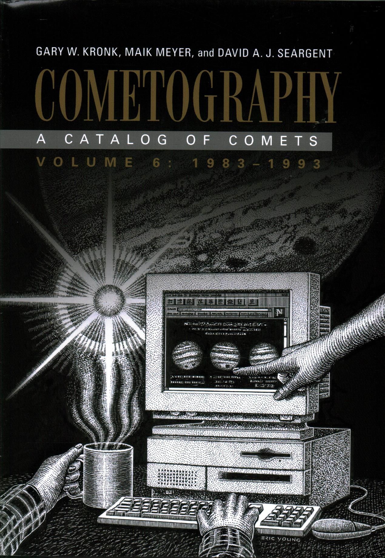 Cometography Volume 6 1983-1993 9780521872164 (Hardback)