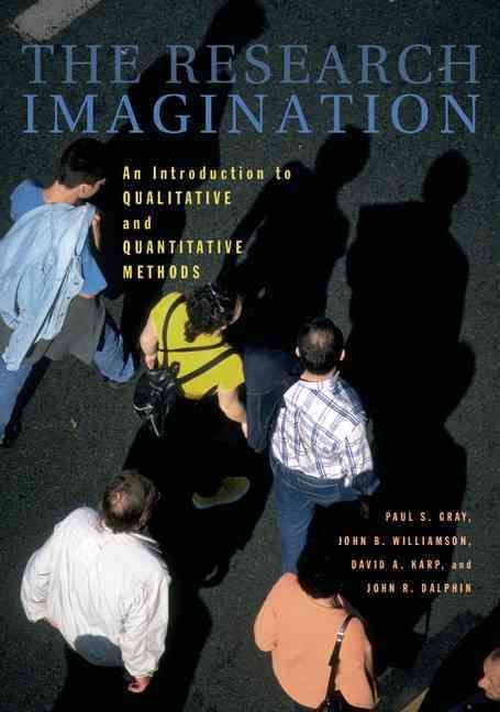 The Research Imagination By Paul S. Gray 9780521879729 (Hardback)