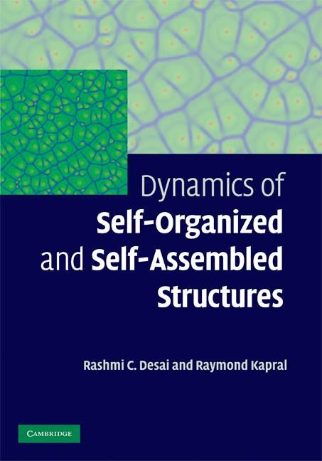 Dynamics of Self-Organized and Self-Assembled Structures 9780521883610