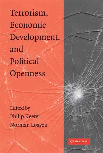 Terrorism, Economic Development, and Political Openness 9780521887588