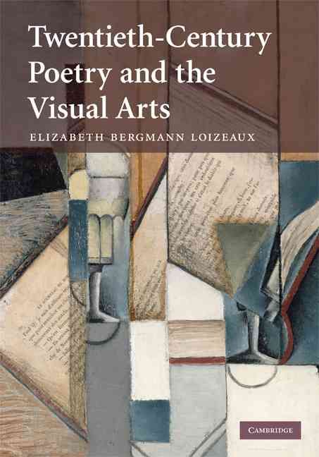 Twentieth-Century Poetry and the Visual Arts 9780521887953 (Hardback)