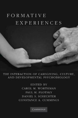 Formative Experiences By C. M. Worthman 9780521895033 (Hardback)