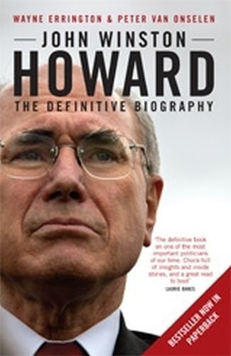 John Winston Howard By Wayne Errington, Peter Van Onselen (Paperback)