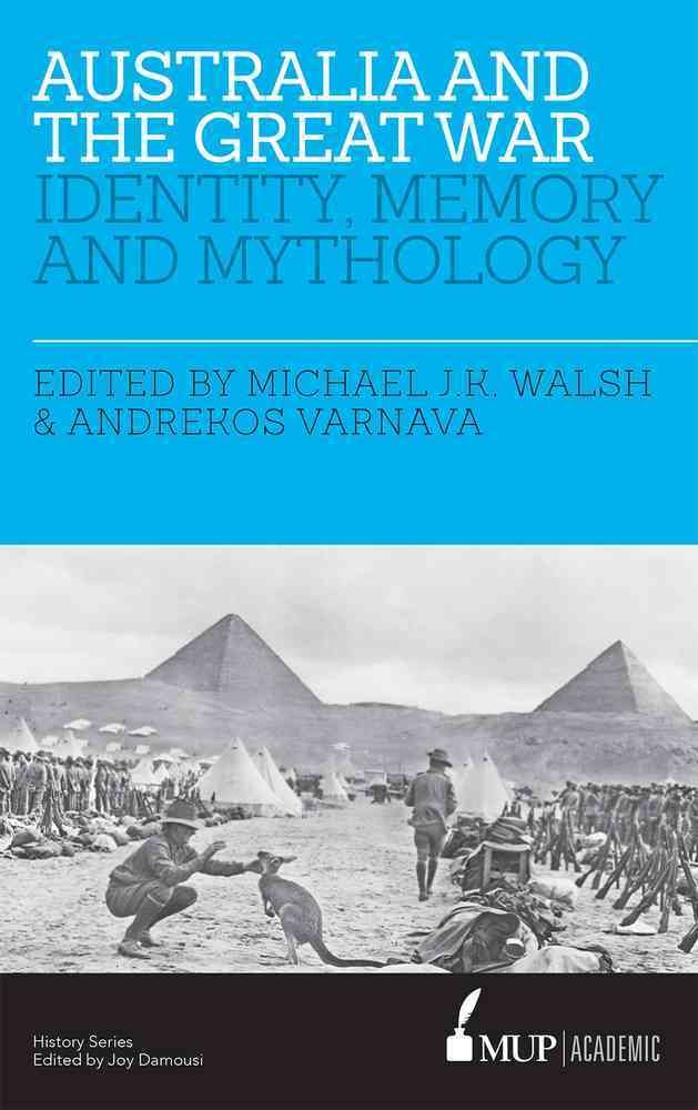 Australia and the Great War 9780522867879 (Paperback)
