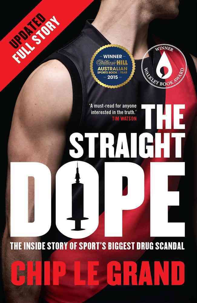The Straight Dope By Chip Le Grand 9780522870275 (Paperback)