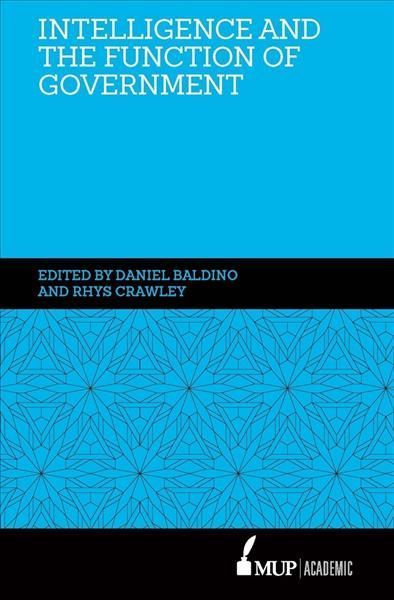 Intelligence and the Function of Government 9780522873085 (Hardback)
