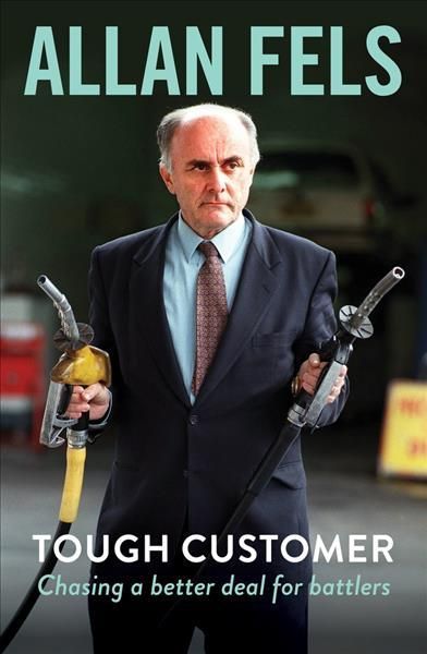 Tough Customer By Allan Fels 9780522874419 (Paperback)
