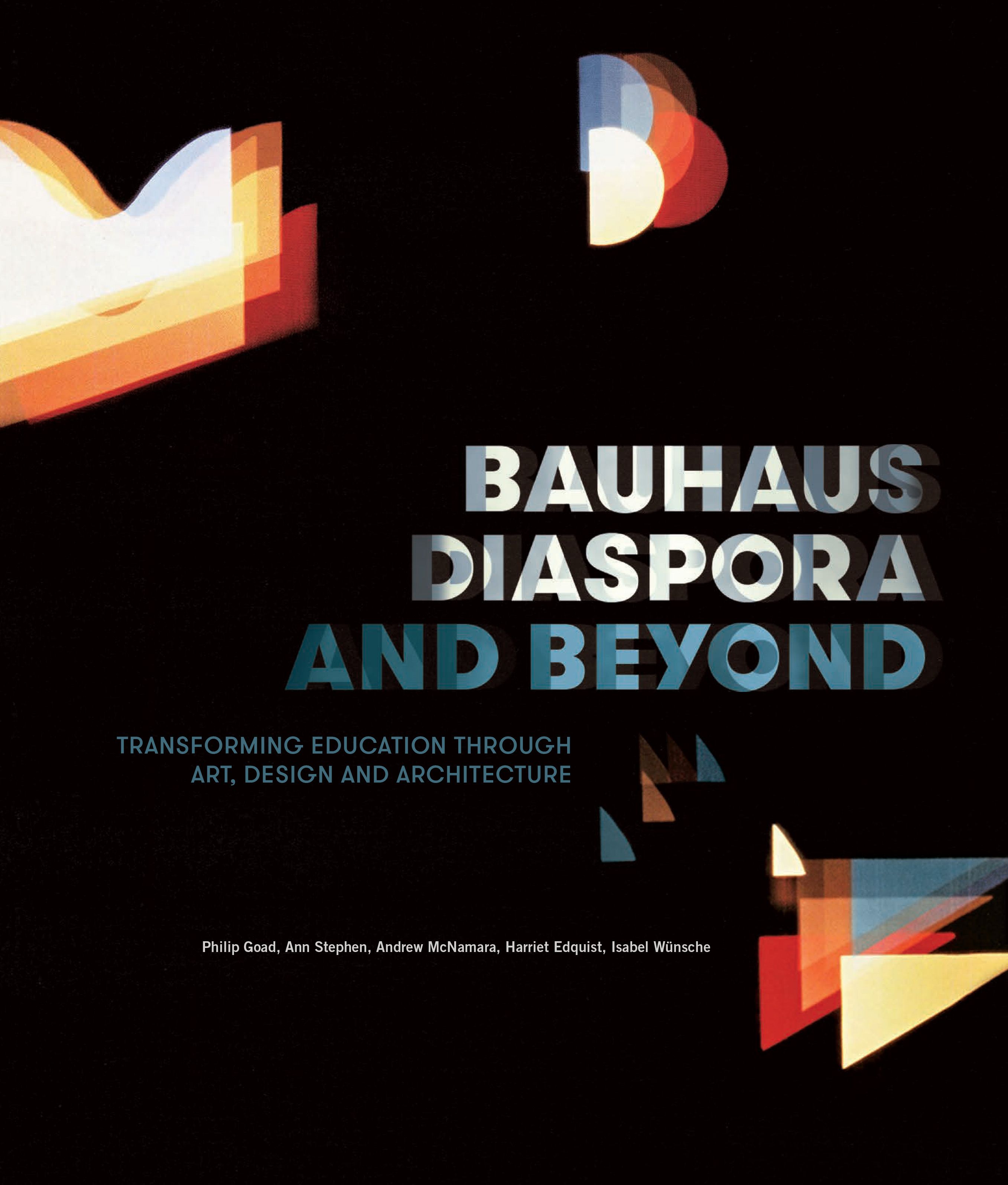 Bauhaus Diaspora and Beyond By Ann Stephen 9780522875621 (Paperback)