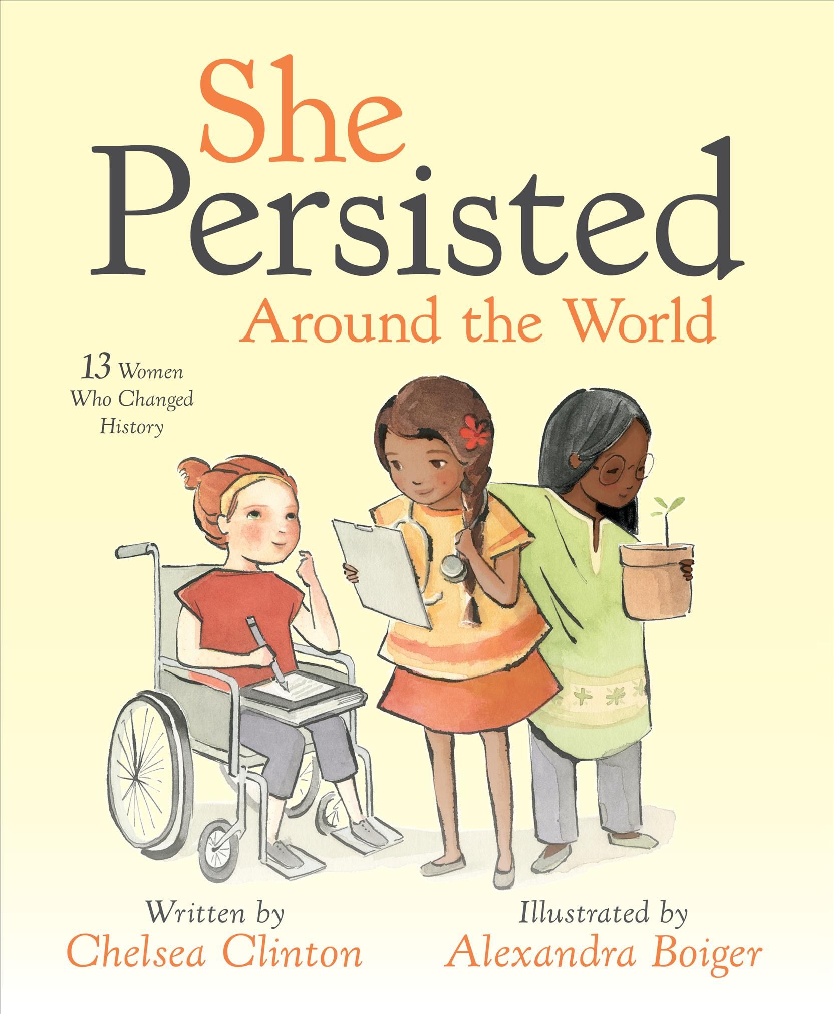 She Persisted Around the World 9780525516996 (Hardback)