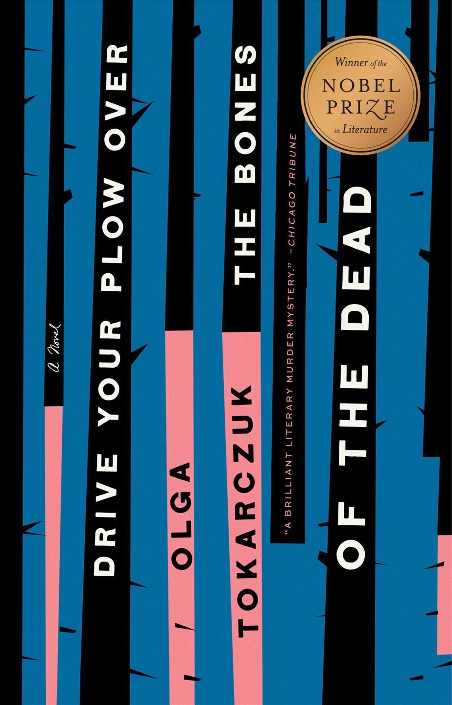 Drive Your Plow Over the Bones of the Dead 9780525541349 (Paperback)
