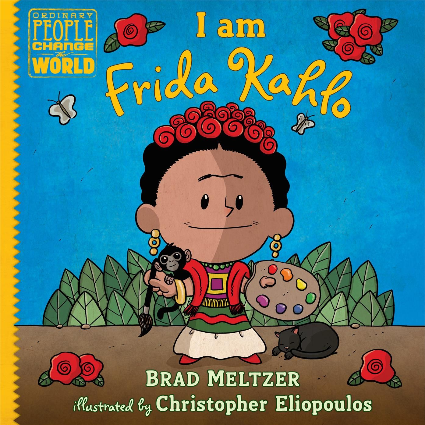 I Am Frida Kahlo 9780525555988 (Hardback)
