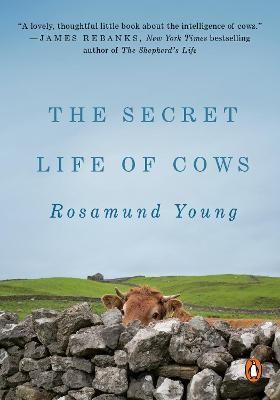 The Secret Life of Cows By Rosamund Young 9780525557333 (Paperback)