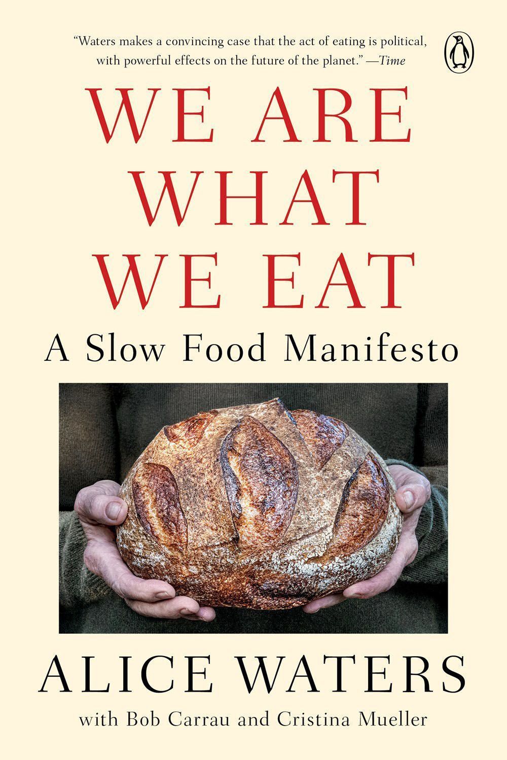 We Are What We Eat By Alice Waters 9780525561552 (Paperback)