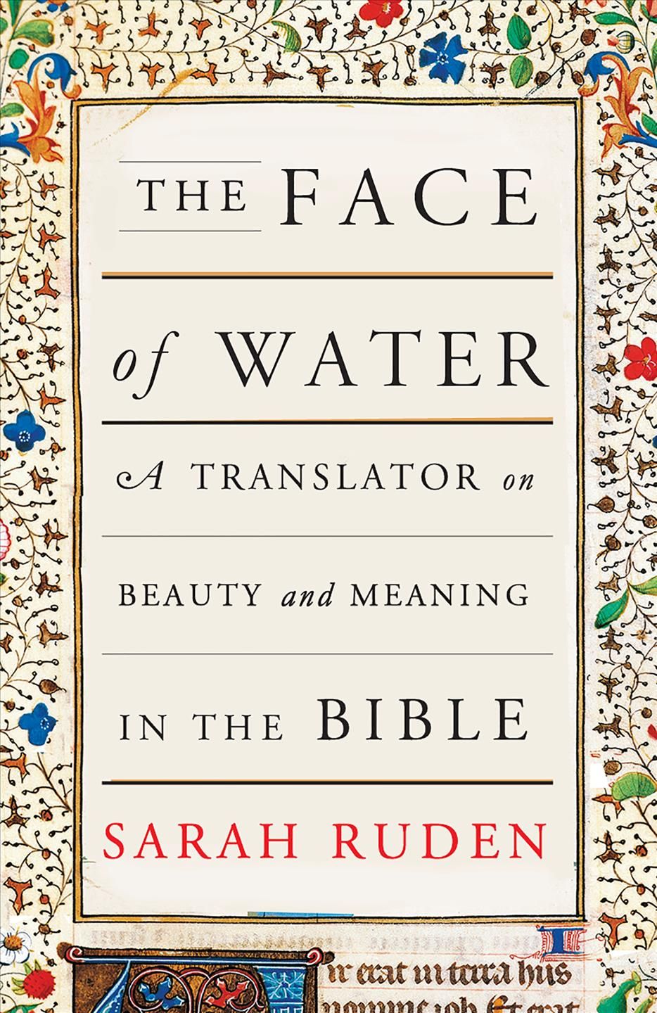 Face Of Water By Sarah Ruden 9780525563655 (Paperback)