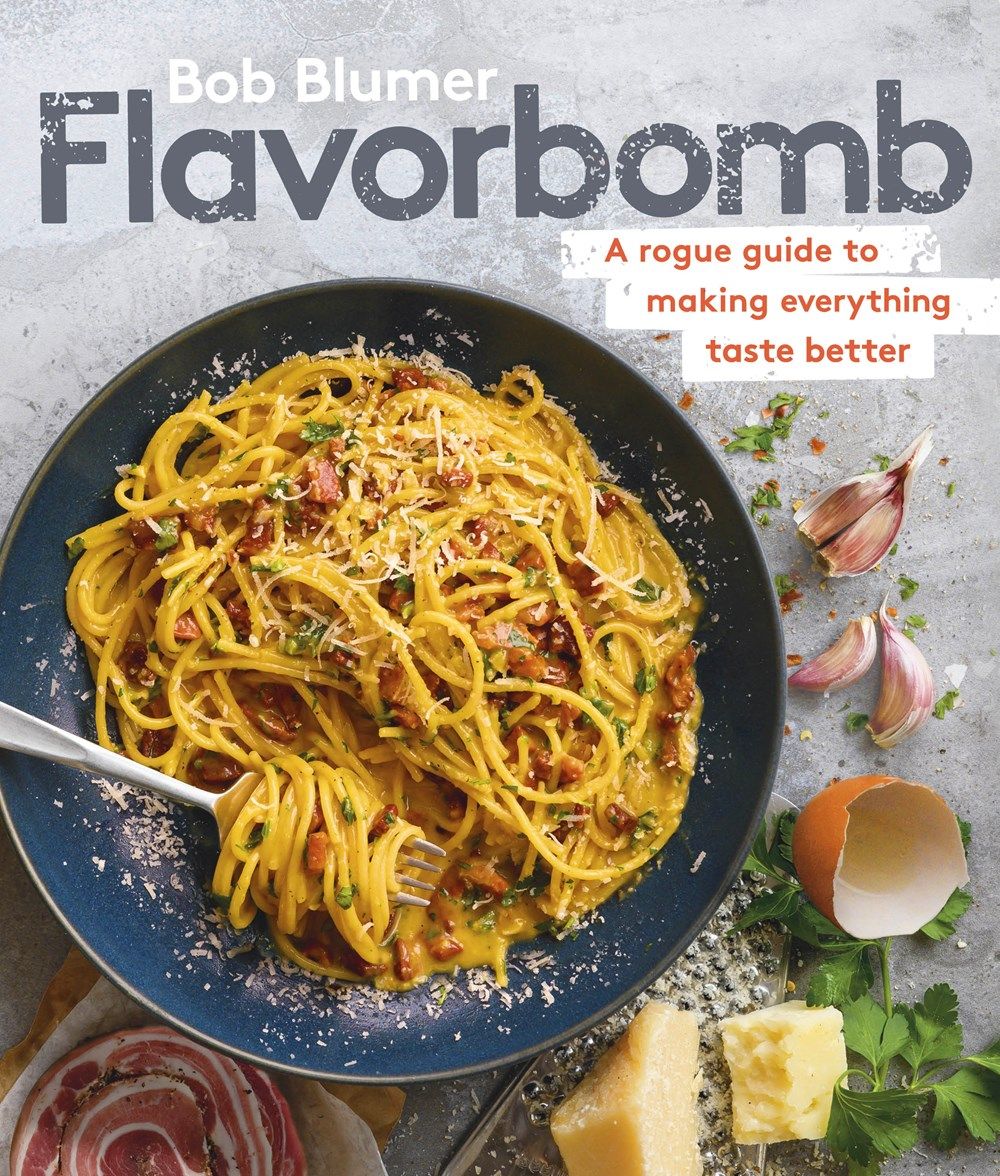 Flavorbomb By Bob Blumer 9780525610892 (Hardback)