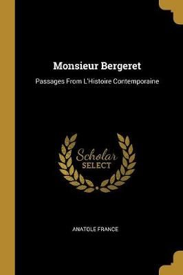 Monsieur Bergeret By Anatole France 9780526065387 (Paperback)
