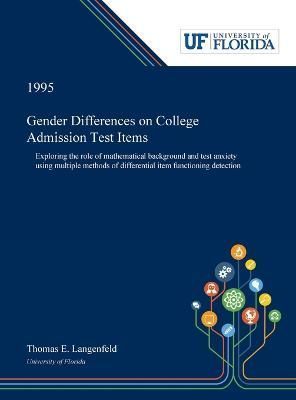 Gender Differences on College Admission Test Items 9780530004136