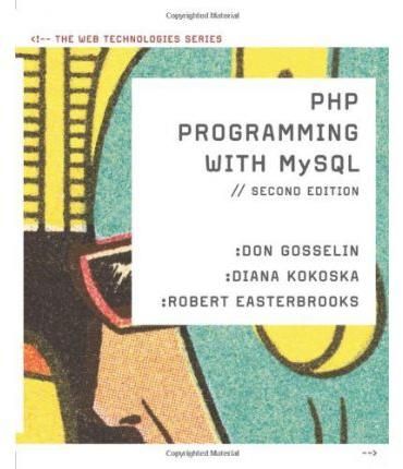 PHP Programming With MySQL 9780538745840 (Paperback)